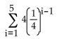 Write the geometric series in summation notation. -  A)    B)    C)    D)   