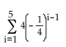 Write the geometric series in summation notation. -  A)    B)    C)    D)   