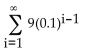Write the geometric series in summation notation. -0.9 + 0.09 + 0.009 + . . . A)    B)    C)    D)   