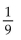 Write the repeating decimal number as a fraction. -0.1111 . . . A)    B)    C)    D)   