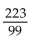 Write the repeating decimal number as a fraction. -2.25252525 . . . A)    B)    C)    D)   