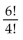 Evaluate the expression. -  A)    B)  30 C)    D)  6