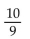 Evaluate the expression. -  A)  10 B)  0 C)  1 D)   