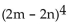 Write the complete binomial expansion. -  A)    B)    C)    D)   