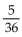 Find the probability of the event. -Two 6-sided dice are rolled. What is the probability the sum of the two numbers on the dice will be 6? A)  1 B)    C)    D)  5