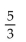 Use the addition rule to solve the problem. -  What is the probability that the arrow will land on 2 or 5? A)    B)  2 C)    D)   