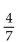 Use the addition rule to solve the problem. -One digit from the number 6,353,883 is written on each of seven cards. What is the probability of drawing a card that shows 6, 3, or 5? A)    B)    C)    D)   