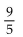 Solve the problem. -If the odds against a candidate winning an election are 5 to 9, then what is the probability that that candidate will win the election? A)    B)    C)    D)   