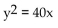 Find the equation of the parabola determined by the given information. -Vertex at the origin, focus at (0, 10)  A)    B)    C)    D)   