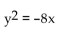 Find the equation of the parabola determined by the given information. -Focus at (0, -2) , directrix y = 2 A)    B)    C)    D)   