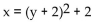 Find the vertex of the parabola, and determine whether the parabola opens upward, downward, to the left, or to the right. -  A)  (-2, -2) , right B)  (2, 0) , left C)  (0, 2) , left D)  (2, -2) , right