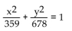 Solve. -A satellite is to be put into an elliptical orbit around a moon. The moon is a sphere with radius of 738 km. Determine an equation for the ellipse if the distance of the satellite from the surface of the moon varies from 678 Km to 359 km.   A)    B)    C)    D)   