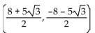 Find the new coordinates of the given point when the xy-coordinate system is rotated by the indicated angle. -(5, 8) ; 60° A)    B)    C)    D)   