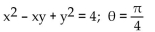 Write an equation in the x'y'-system for the graph of the given equation in the xy-system using the given angle of rotation. -  A)    B)    C)    D)   