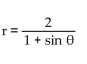Write the polar equation for a conic with focus at the origin and the given eccentricity and directrix. -e = 1, x = 2 A)    B)    C)    D)   