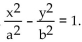 Provide an appropriate response. -It can be shown that a hyperbola with center at the origin, foci at F'(-c, 0)  and F(c, 0) , and equation d(P, F')  - d(P,F)  = 2a has equation   Use this result to find an equation of a hyperbola with center atthe origin, foci at (-8, 0)  and (8, 0) , and absolute value of the distances from any point of the hyperbola to thetwo foci equal to 8. A)    B)    C)    D)    