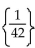 Solve the equation. Identify the equation as an identity, an inconsistent equation, or a conditional equation. -  A)    B)    C)  Identity, {all real numbers} D)  Conditional, {42}
