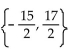 Solve the absolute value equation. -4   A)    B)    C)    D)   