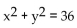 Write the standard equation for the circle. -  A)    B)    C)    D)   