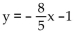 Write an equation in standard form using only integers for the line described. -The line through (0, 3) , perpendicular to   A)  -5x + 8y = -24 B)  -5x + 8y = 24 C)  8x - 5y = -24 D)  -5x - 8y = 24