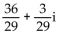 Write the quotient in the form a + bi. -  A)    B)    C)    D)   