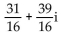 Write the quotient in the form a + bi. -  A)    B)    C)    D)   