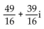 Write the quotient in the form a + bi. -  A)    B)    C)    D)   