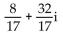 Write the quotient in the form a + bi. -  A)    B)    C)    D)   