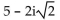 Write the expression in the form a + bi, where a and b are real numbers. --   A)    B)    C)    D)   