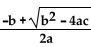 Evaluate the expression   for each choice of a, b, and c. -a = 1, b = 0, c = 25 A)  i B)  5 C)  25i D)  5i