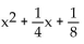 Find the perfect square trinomial whose first two terms are given. -  A)    B)    C)    D)   