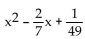 Find the perfect square trinomial whose first two terms are given. -  A)    B)    C)    D)   