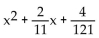 Find the perfect square trinomial whose first two terms are given. -  A)    B)    C)    D)   
