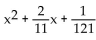 Find the perfect square trinomial whose first two terms are given. -  A)    B)    C)    D)   