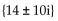 Find the real or imaginary solutions by using the quadratic formula. -  - 14x + 74 = 0 A)    B)  {12, 2} C)    D)   