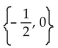 Find the solutions to the equation by reading the graph. -  A)    B)    C)  0, -3 D)   