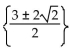 Use the method of your choice to find all real solutions of the equation. -  A)    B)    C)    D)   