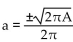 Solve for the indicated variable. -Solve for a. A =   A)    B)    C)    D)   