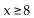 Write an inequality whose solution set is the interval. -  A)    B)    C)    D)   