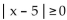 Write an inequality of the form   k or of the form   k so that the inequality has the given solution set. -  A)    B)    C)    D)   