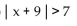 Write an inequality of the form   k or of the form   k so that the inequality has the given solution set. -  A)    B)    C)    D)   
