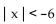 Write an absolute value inequality that has the given solution set. -  A)    B)    C)    D)   