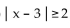 Write an absolute value inequality that has the given solution set. -  A)    B)    C)    D)   