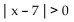 Write an absolute value inequality that has the given solution set. -  A)    B)    C)    D)   