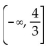 Find the values of x for which the expression is a real number. -  A)    B)    C)    D)   