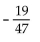 Use the order of operations to evaluate the expression. -  A)    B)    C)    D)   