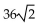 Simplify the expression. Assume all variables represent positive real numbers. -  A)    B)  6 C)    D)  8