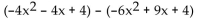 Perform the operation indicated. -  A)    B)    C)    D)   