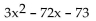 Multiply. -(3x - 12) (3x - 12)  A)    B)    C)    D)   