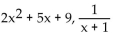 Find the quotient and remainder when the first polynomial is divided by the second. -  A)    B)    C)    D)   